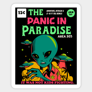 The Panic in Paradise ( Miami aliens) Style A Sticker